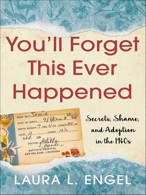 Title details for You'll Forget This Ever Happened by Laura L. Engel - Available